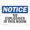 Signmission OSHA Notice, 3.5" Height, No Explosives In This Room Sign, 5" X 3.5", Landscape OS-NS-D-35-L-14538 - alternate 1
